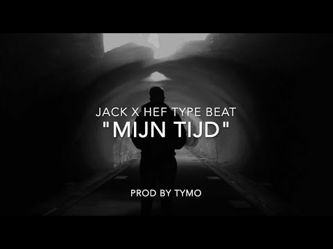 Jack x Hef x Bokke8 Type Beat "Mijn Tijd"