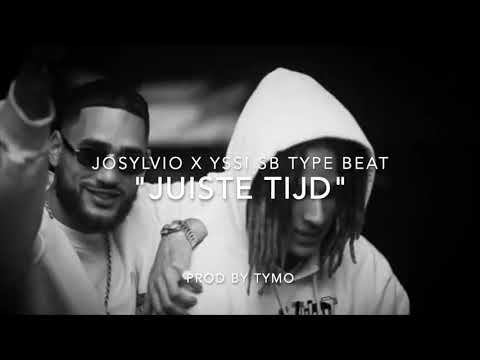 Josylvio x Yssi SB x KA Type Beat "Juiste Tijd"
