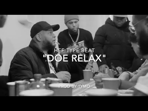 Hef x Kevin x Jack Type Beat "Doe Relax"