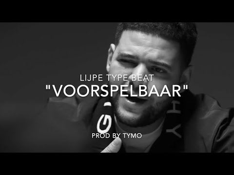 Lijpe Type Beat "Voorspelbaar"