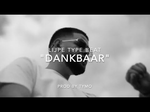 Lijpe Type Beat "Dankbaar"