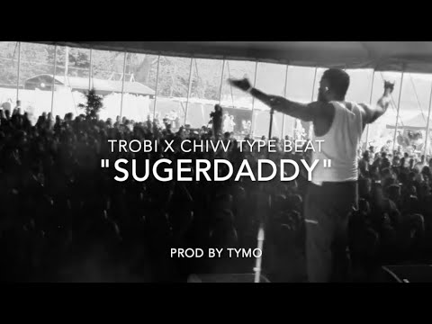 Ronnie Flex x Trobi x Chivv Type Beat Type Beat "Sugerdaddy"