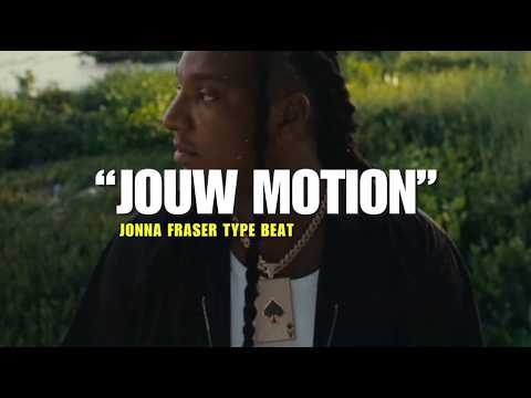 Jonna Fraser Type Beat"JOUW MOTION"