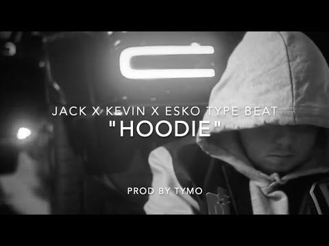 Jack x Kevin x Esko Type Beat "Hoodie"