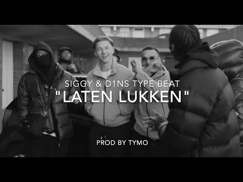 Kevin x Siggy & D1ns Type Beat "Laten Lukken"