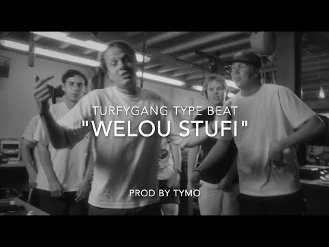 Turfy Gang x Nachtdienst Type Beat Type Beat "Welou Stufi"