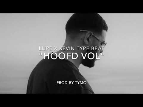 Lijpe x Kevin Type Beat "Hoofd Vol"