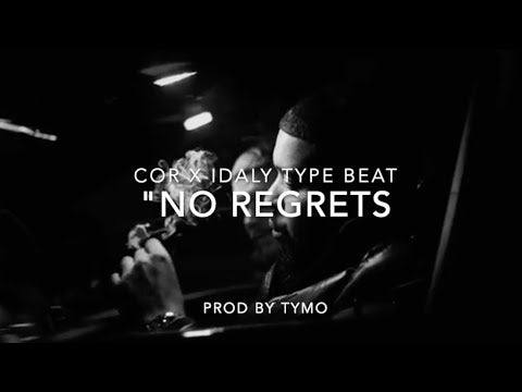 Cor x Idaly x Kevin Type Beat "No Regrets"