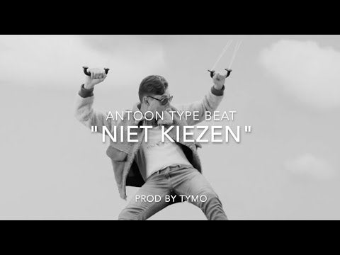 Antoon x Yung Felix Type Beat "Niet Kiezen"