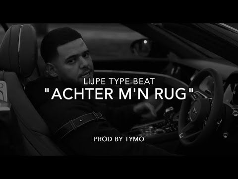 Lijpe Type Beat "Achter M'n Rug"