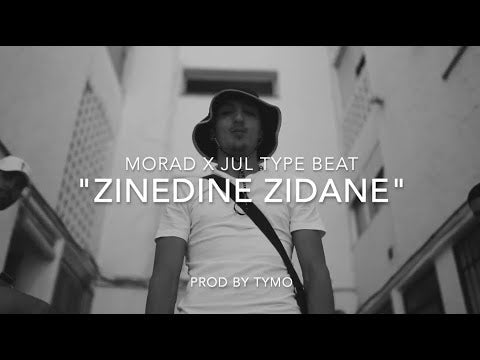 Jul x Morad x Ashafar Type Beat "Zinedine Zidane"