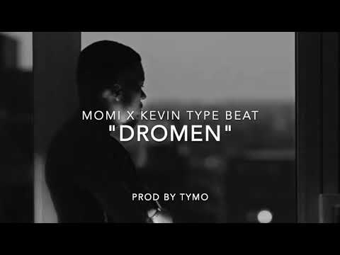 Kevin x Momi x Idaly Type Beat "Dromen"