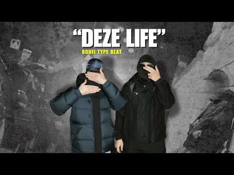 Boufi Type Beat "Deze Life"