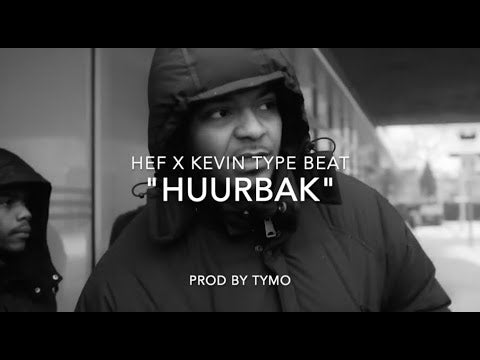 Hef x Kevin Type Beat "HuurBak"