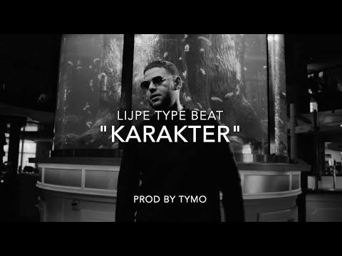 Lijpe Type Beat "Karakter"