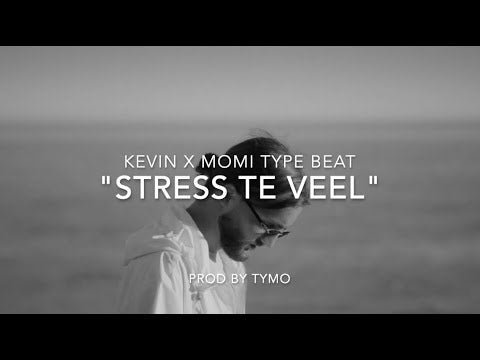Kevin x Momi Type Beat "Stress Te Veel"
