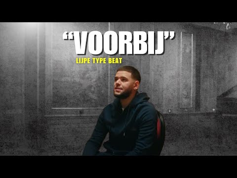 Lijpe x Fatah Type Beat "Voorbij"