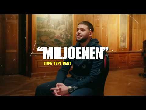 Lijpe Type Beat "MILJOENEN"