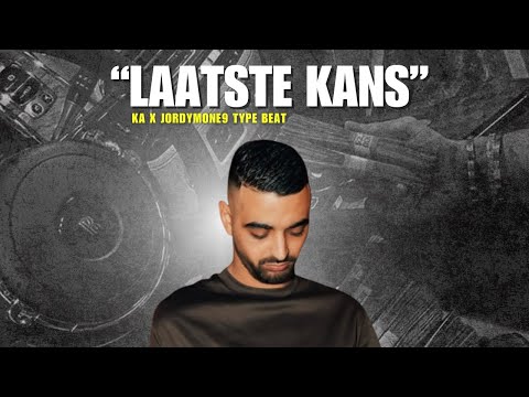 KA x Jordymone9 Type Beat "Laatste Kans"