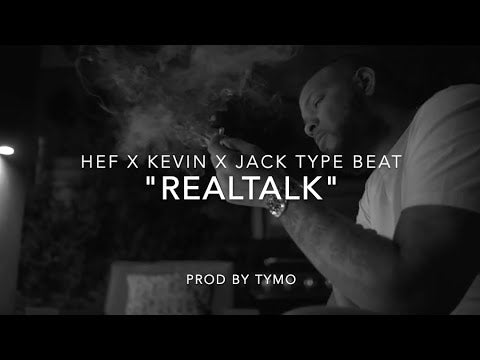 Hef x Kevin x Jack Type Beat "RealTalk"