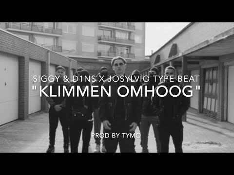 Josylvio x Kevin x Siggy & D1ns Type Beat "Klimmen Omhoog"