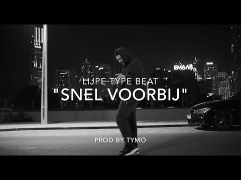 Lijpe Type Beat "Snel Voorbij"