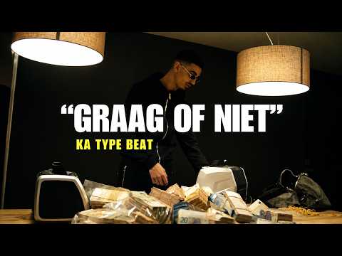 KA Type Beat "GRAAG OF NIET"