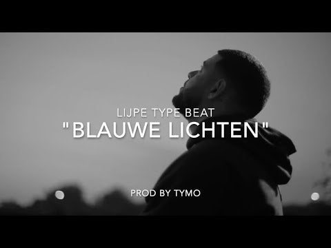Lijpe Type Beat "Blauwe Lichten"