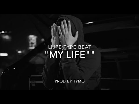 Lijpe Type Beat "My Life"