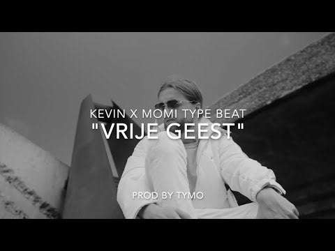 Kevin x Momi Type Beat "Vrije Geest"