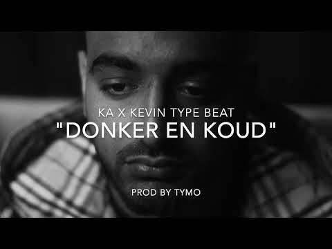 KA x Kevin Type Beat "Donker & Koud"