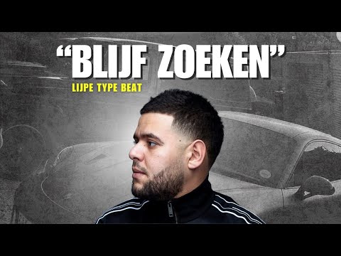 Lijpe x Fatah Type Beat "Blijf Zoeken"