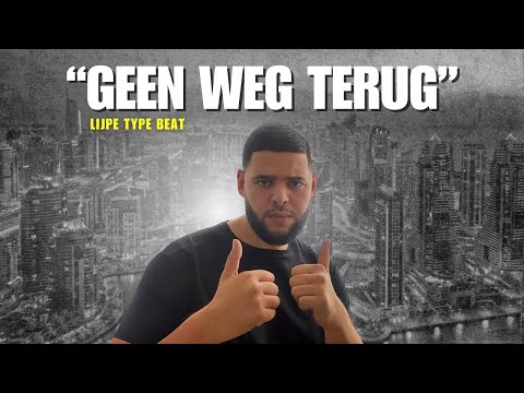 Lijpe Type Beat "Geen Weg Terug"