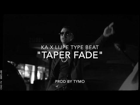 KA x Lijpe Type Beat "Taper Fade"
