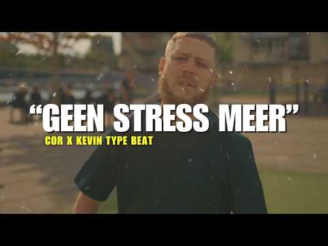 Cor x Kevin Type beat "GEEN STRESS MEER"