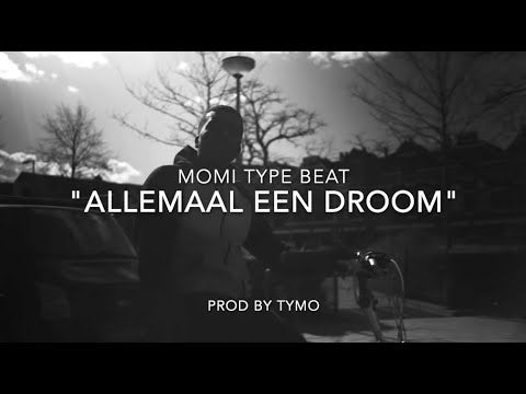 Lijpe x Momi Type Beat "Allemaal Een Droom"