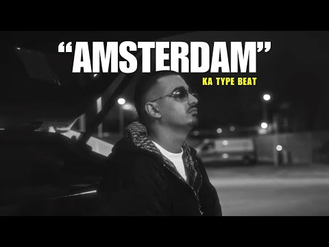 KA Type Beat "Amsterdam"