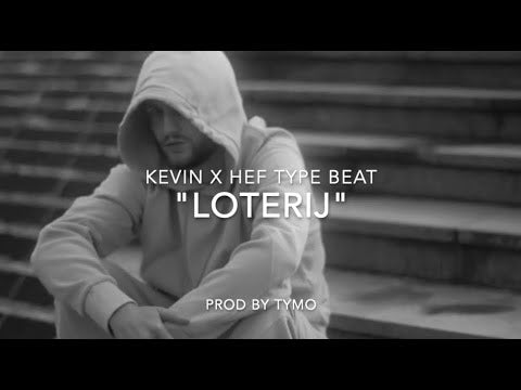 Kevin x Hef Type Beat "Loterij"