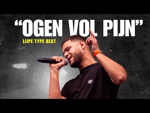 Lijpe Type Beat "Ogen Vol Pijn"