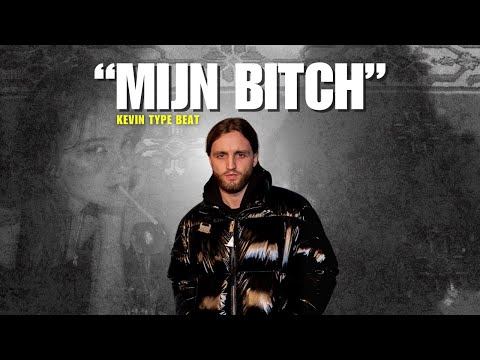Kevin x Yade Lauren Type Beat "Mijn Bitch"