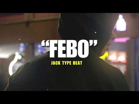 Jack Type Beat "FEBO"