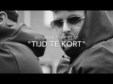 Ashafar Type Beat "Tijd Te Kort"