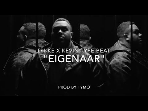 Dikke x Kevin Type Beat "Eigenaar"