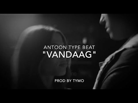 Antoon x Ronnie Flex Type Beat  "Vandaag"