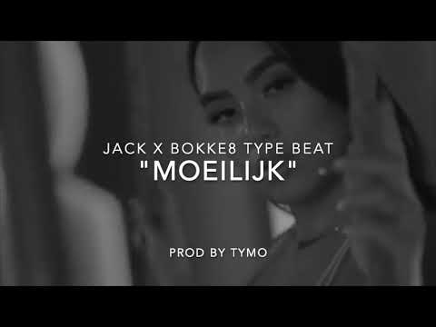 Jack x Bokke8 Type Beat "Moeilijk"