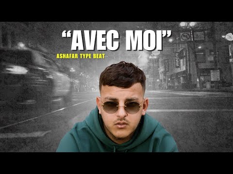 Ashafar x Jul x Morad Type Beat "Avec Moi"