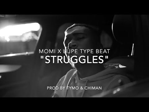 Lijpe x Momi Type Beat "Struggles"