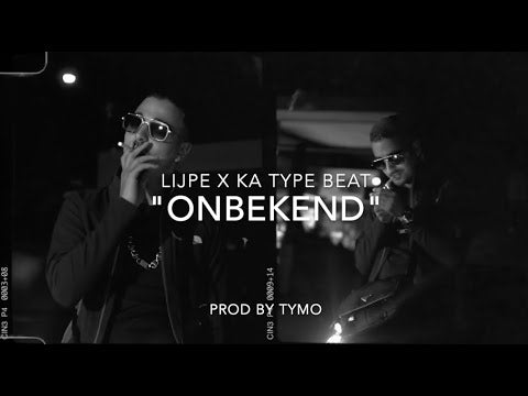 Lijpe x Ka Type Beat “Onbekend”