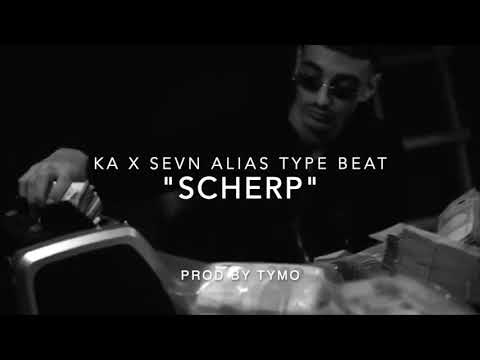 KA x Sevn Alias type Beat "Scherp"