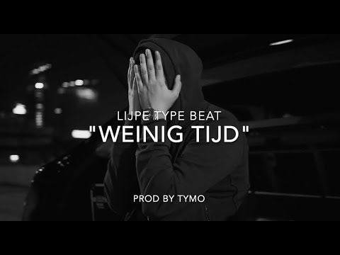 Lijpe Type Beat "Weinig Tijd"